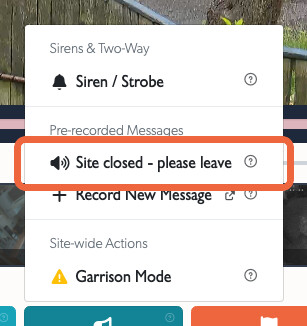 Playing a pre-recorded message from the Deterrence menu